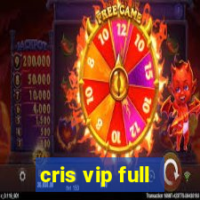 cris vip full
